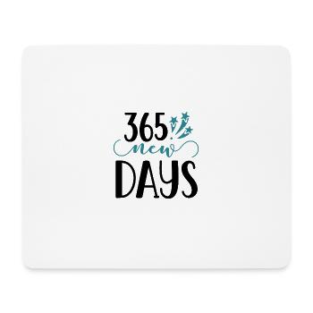 Design 365 New Days - Tapis de souris (format paysage) - blanc - Devant