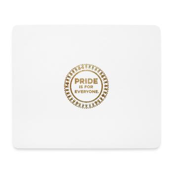 Stolz ist für alle da - Mousepad (Querformat) - Weiß - Vorne