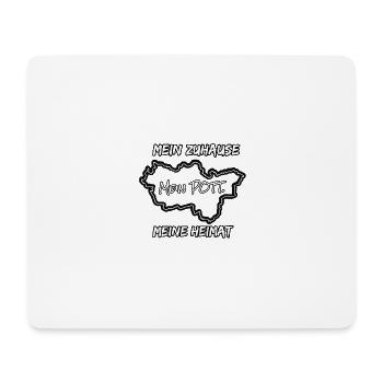 Mein Zuhause, Meine Heimat, Mein POTT. - Mousepad (Querformat) - Weiß - Vorne