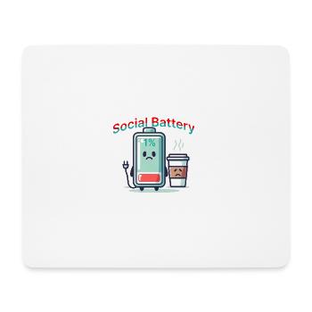 Social Battery – Funny Selfcare Design - Mousepad (Querformat) - Weiß - Vorne
