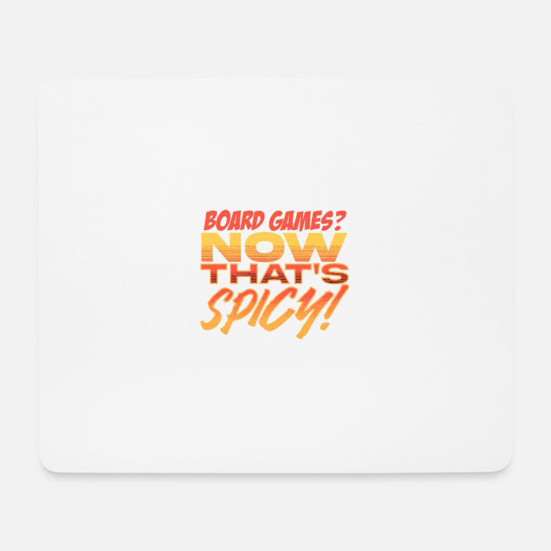 Brettspiele? Das ist die Zeit für würzigen Spaß - Mousepad (Querformat) - Weiß