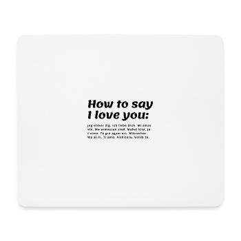 How to say I love you - different languages - Mouse Pad (horizontal) - white - Front
