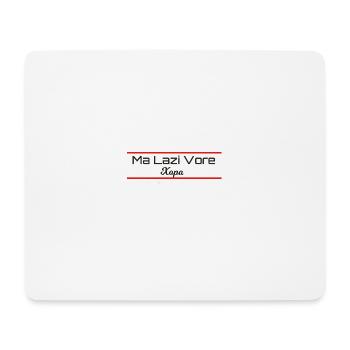 Hopa Xopa Lazca Lazuri Lazisch T-Shirt - Mousepad (Querformat) - Weiß - Vorne