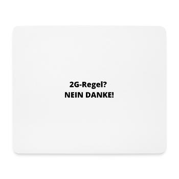 2G-Regel? Nein Danke! - Mousepad (Querformat) - Weiß - Vorne