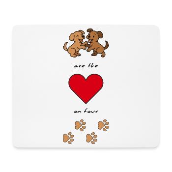 Hundeliebe-Dogs are the heart on four paws - Mousepad (Querformat) - Weiß - Vorne