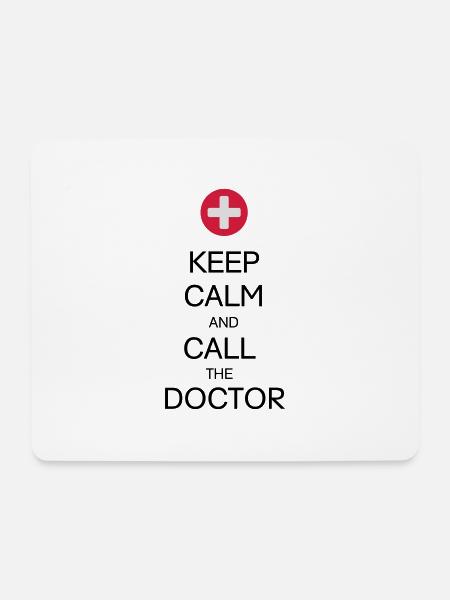 KEEP CALM AND CALL THE DOCTOR - Mousepad (Querformat) - Weiß