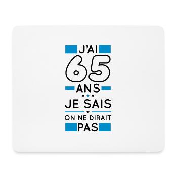 Anniversaire 65 ans - J'ai 65 ans je sais - Tapis de souris (format paysage) - blanc - Devant