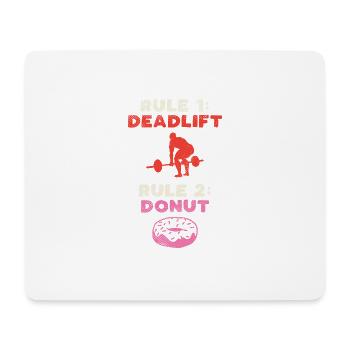 Rule 1 Deadlift Rule 2 Donut - Tapis de souris (format paysage) - blanc - Devant
