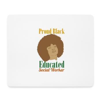 Proud Black Educated Social Worker - Mousepad (Querformat) - Weiß - Vorne