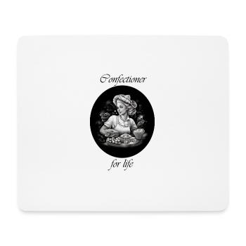 Confectioner for life - Mouse Pad (horizontal) - white - Front