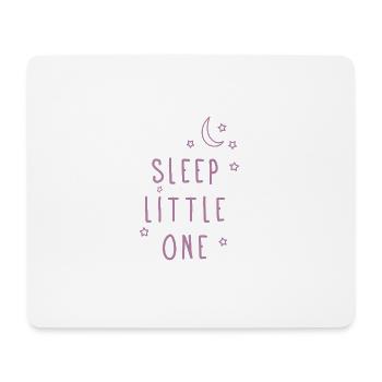 Sleep Little One - Sleep well baby - Mouse Pad (horizontal) - white - Front