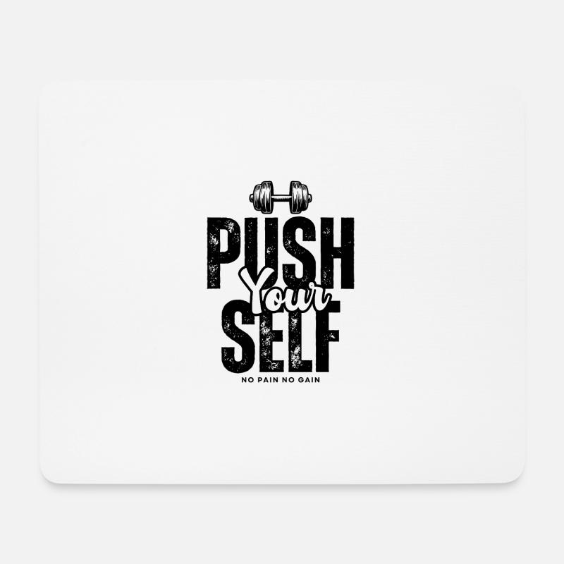 Push_yourself - Mouse Pad (horizontal) - white