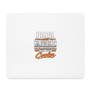 Papa Handwerker – Viel cooler als normal - Mousepad (Querformat) - Weiß - Vorne