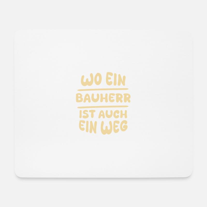 Bauherr Bauherr - Mousepad (Querformat) - Weiß