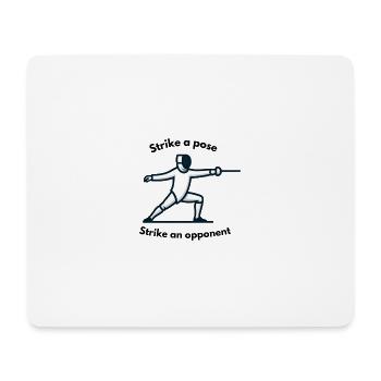 "Strike a pose, punch an opponent" - Mouse Pad (horizontal) - white - Front