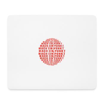 Mach ein Punkt! T-Shirt Lustig - Mousepad (Querformat) - Weiß - Vorne