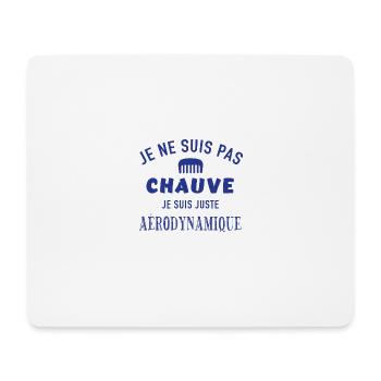 Je ne suis pas chauve je suis aérodynamique - Tapis de souris (format paysage) - blanc - Devant