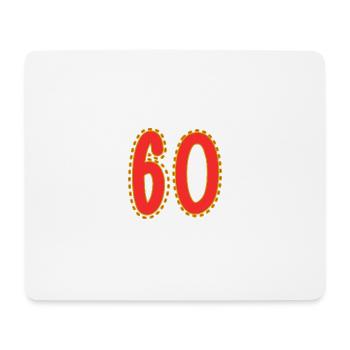 60. 60 JAHRE. 60. JAHRESTAG. 60. GEBURTSTAG. - Mousepad (Querformat) - Weiß - Vorne