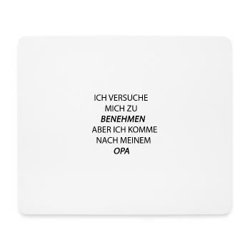 benehmen opa schwarz - Mousepad (Querformat) - Weiß - Vorne
