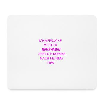benehmen opa pink - Mousepad (Querformat) - Weiß - Vorne