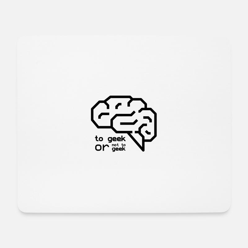 Geek oder nicht Geek - Mousepad (Querformat) - Weiß