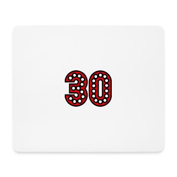30. 30 YEARS. 30th ANNIVERSARY. 30 YEARS ANNIVERSARY. - Mouse Pad (horizontal) - white - Front