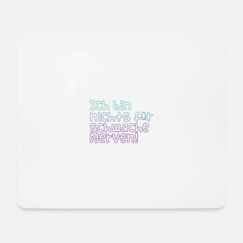 Schwache Nerven - Mousepad (Querformat) - Weiß