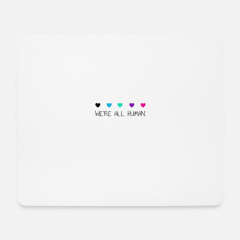 We are all human - Mousepad (Querformat) - Weiß