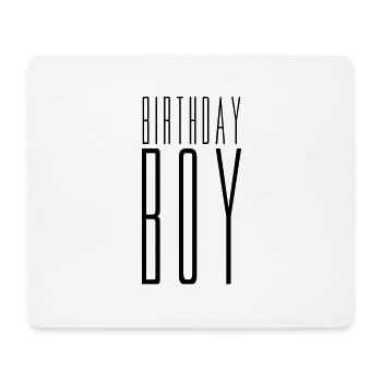 text Birthday boy geburtstag feiern party jubilaeu - Mousepad (Querformat) - Weiß - Vorne