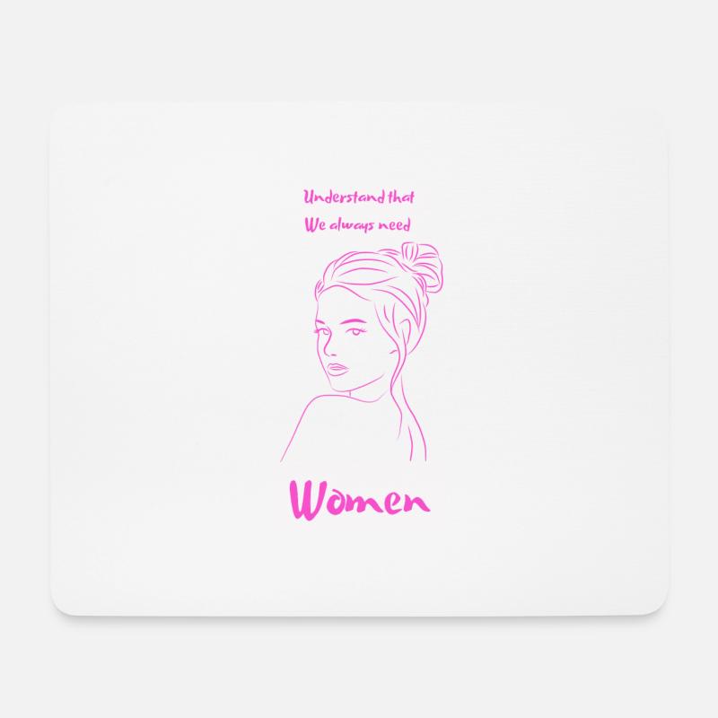 verstehen, dass wir immer Frauen brauchen - Mousepad (Querformat) - Weiß