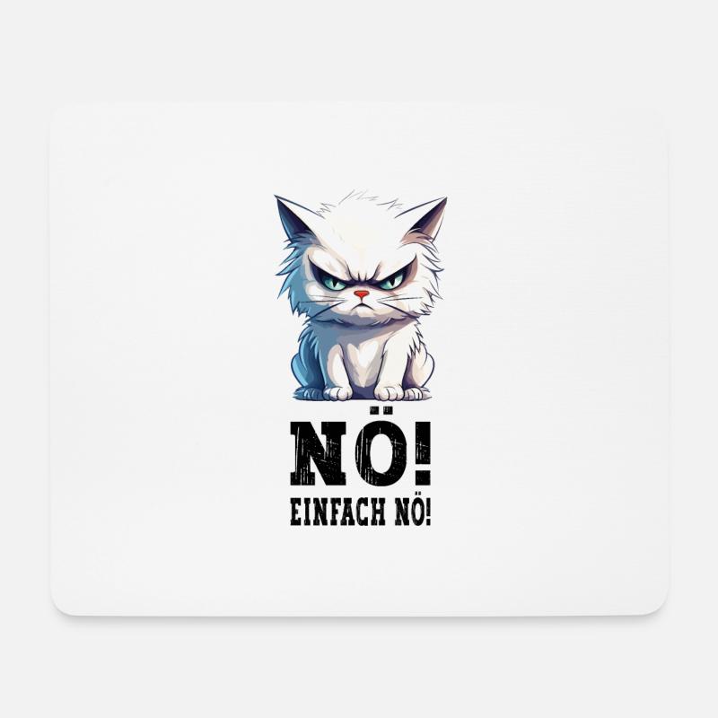 Nö Einfach Nö No Nein Katze Kater Lustig Spruch - Mousepad (Querformat) - Weiß