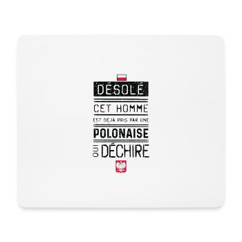 Desole Cet Homme Est Deja Pris Par Une Polonais... - Tapis de souris (format paysage) - blanc - Devant
