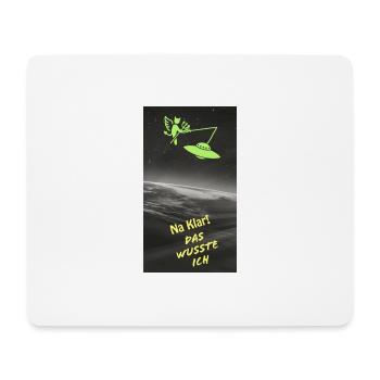 Humorvolles Alien-Fisch-Motiv mit Spruch - Mousepad (Querformat) - Weiß - Vorne