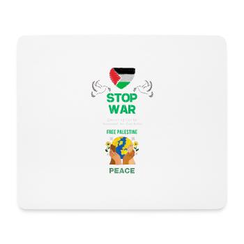 STOP WAR - Free Palestine - Mouse Pad (horizontal) - white - Front