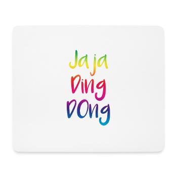 jaja ding dong - Mouse Pad (horizontal) - white - Front