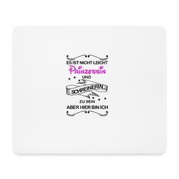 Gleichzeitig Prinzessin und Schreinerin - Mousepad (Querformat) - Weiß - Vorne