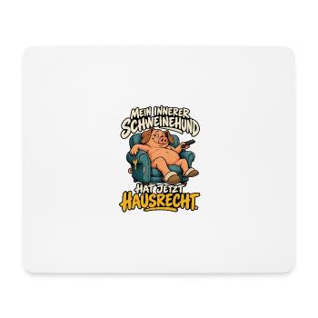 Schweinehund mit Hausrecht - Mousepad (Querformat) - Weiß - Vorne