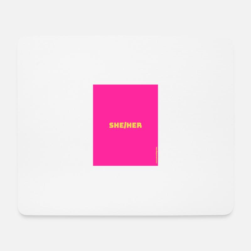 She / Her - Mousepad (Querformat) - Weiß