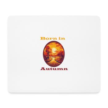 Born in Autumn - Mousepad (Querformat) - Weiß - Vorne