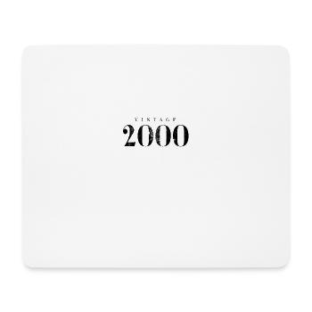 Vintage 2000 Birthday Slogan Phrase - Mouse Pad (horizontal) - white - Front