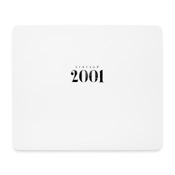 Jahrgang 2001 Geburtstag Slogan Phrase - Mousepad (Querformat) - Weiß - Vorne