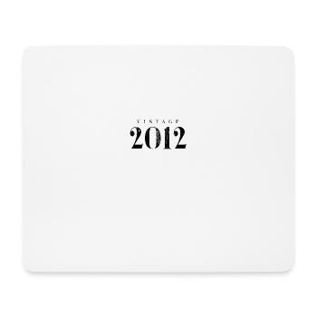Jahrgang 2012 Geburtstag Slogan Phrase - Mousepad (Querformat) - Weiß - Vorne