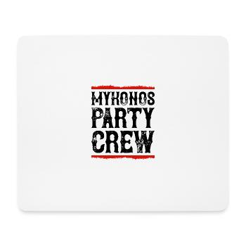 Mykonos Party Crew - Mouse Pad (horizontal) - white - Front