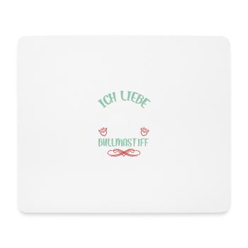 Ich liebe meinen Bullmastiff - Mousepad (Querformat) - Weiß - Vorne