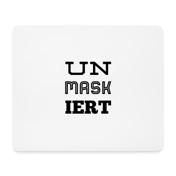 UN MASKED - Unmasked - Unmasked. NEW HIT! - Mouse Pad (horizontal) - white - Front