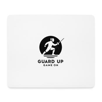 "Keep up, game on", fencing slogan - Mouse Pad (horizontal) - white - Front