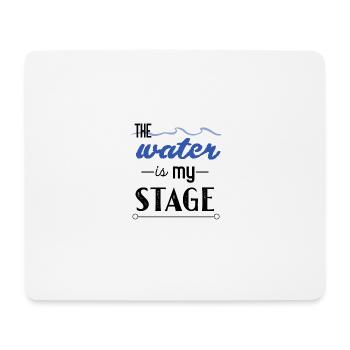 the water is my stage - Mousepad (Querformat) - Weiß - Vorne