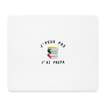 J'peux pas j'ai prépa - Tapis de souris (format paysage) - blanc - Devant