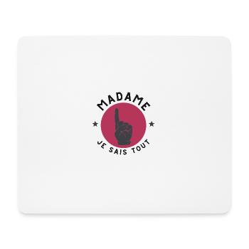 MADAME JE SAIS TOUT - Tapis de souris (format paysage) - blanc - Devant