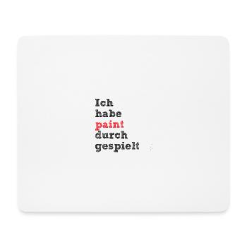 ich habe paint durchgespielt - Mousepad (Querformat) - Weiß - Vorne